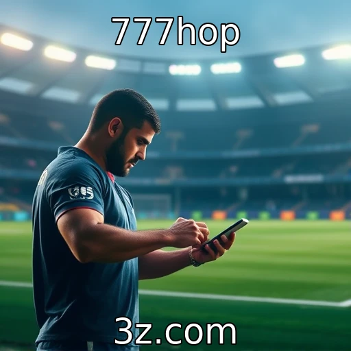 777hop Estratégias Infalíveis para Apostar em Partidas de Futebol